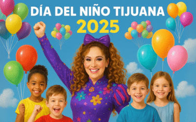 🎉 Últimas actividades para celebrar el Día del Niño hoy 27 de abril en Tijuana