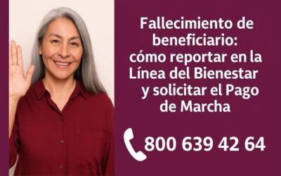 ☎️ Línea del Bienestar: Teléfono y procedimiento ante el fallecimiento